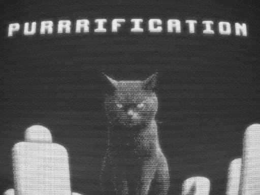 Image of a dark, pixelated black cat staring directly at the viewer, centered on a distorted screen with the word “PURRRIFICATION” above it in bold, retro-style text. Abstract white shapes appear in the foreground, adding to the eerie, glitchy atmosphere.