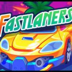FastLaners game online