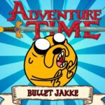 Adventure Time : Bullet Jake game online