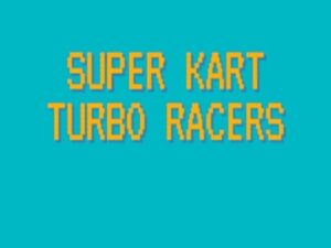 Image of the Super Kart Turbo Racers game logo: yellow title on a vibrant light blue background.