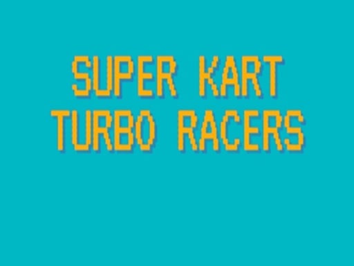 Image of the Super Kart Turbo Racers game logo: yellow title on a vibrant light blue background.