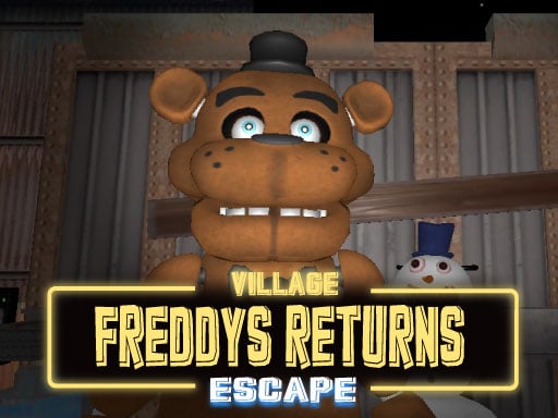 Image of a menacing Freddy looming large over the title "Freddys Return Village Escape," casting a long shadow that hints at the chilling adventure ahead.